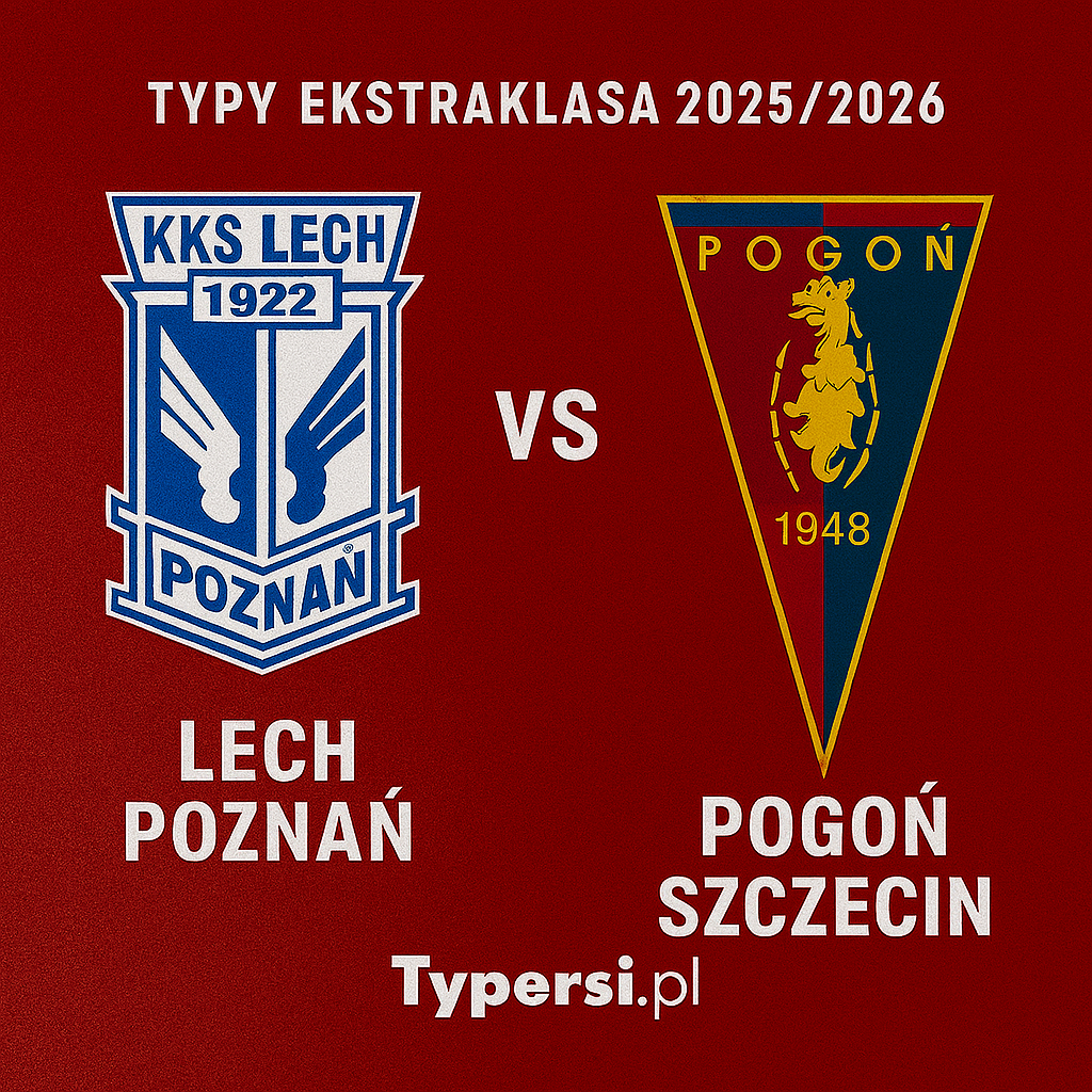 Typy bukmacherskie Ekstraklasa 2025/2026 : Lech Poznań vs Pogoń Szczecin - 12 kolejka