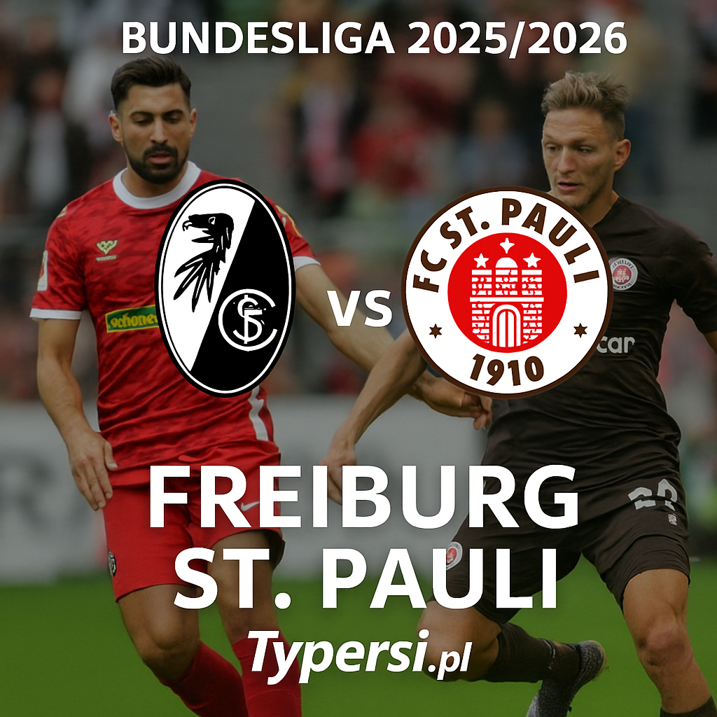 Typy Bundesliga 2025/2026 : Freiburg vs St. Pauli - 10 kolejka