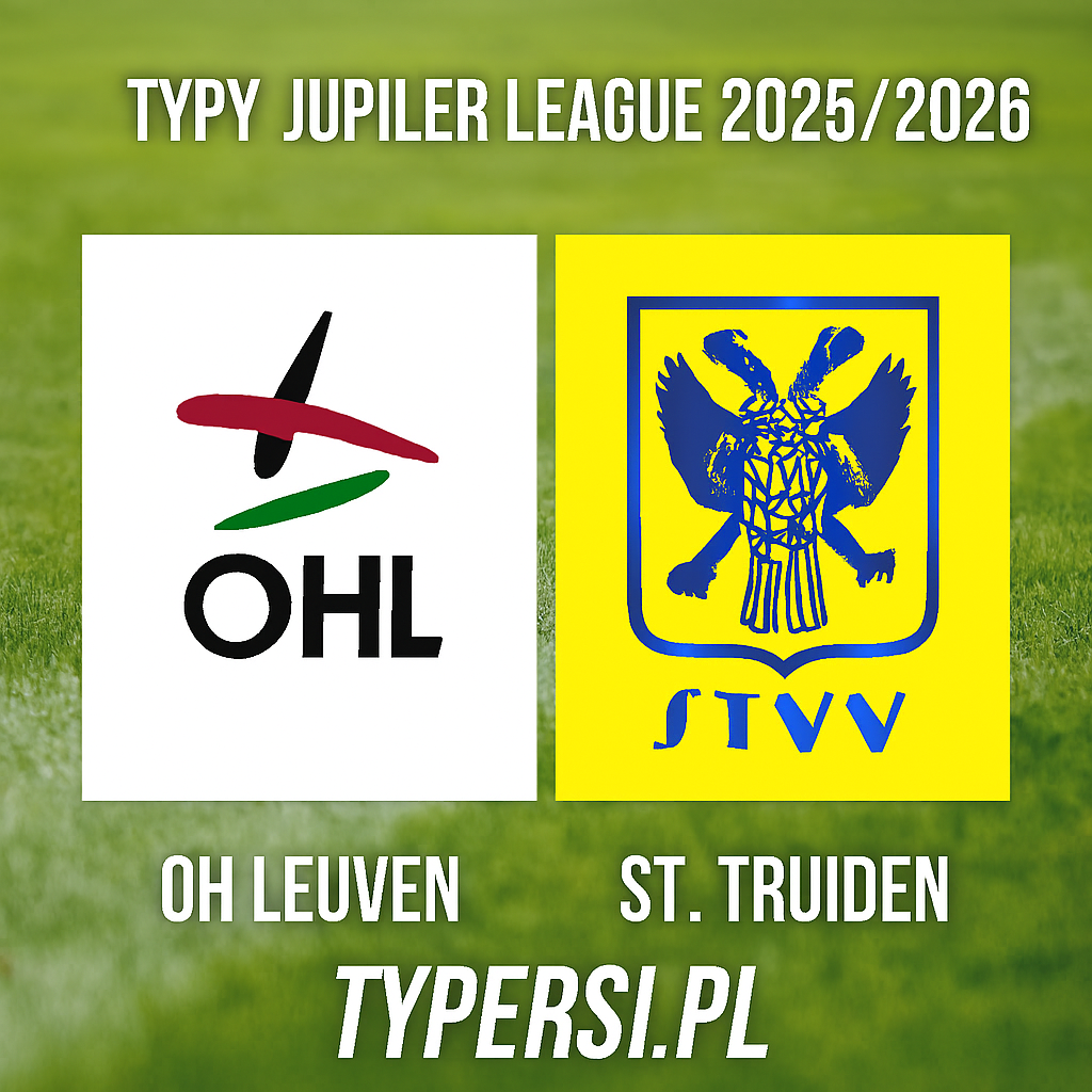 Typy Jupiler League 2025/2026 : OH Leuven vs St.Truiden - 15 kolejka