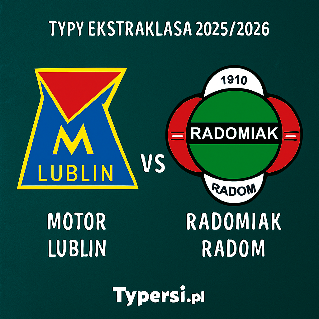 Typy Ekstraklasa 2025/2026: Motor Lublin vs Radomiak Radom – 10 kolejka